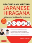 Image for Reading and Writing Japanese Hiragana : A Character Workbook for Beginners (Online Audio &amp; Printable Flashcards)