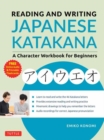 Image for Reading and Writing Japanese Katakana : A Character Workbook for Beginners (Audio Download &amp; Printable Flash Cards)