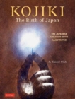 Image for Kojiki: The Birth of Japan : The Japanese Creation Myth Illustrated