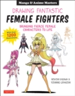 Image for Drawing Fantastic Female Fighters
