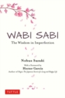 Image for Wabi sabi  : the wisdom in imperfection
