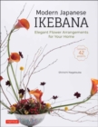 Image for Modern Japanese Ikebana  : elegant flower arrangements for your home