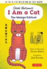 Image for Soseki Natsume&#39;s I am a cat  : the tale of a cat with no name but great wisdom!