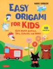 Image for Easy origami for kids  : cute paper animals, toys, flowers and more