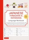Image for Japanese Hiragana and Katakana Language Workbook : A Complete Introduction to the 92 Characters with 108 Gridded Pages for Handwriting Practice (Free Online Audio for Pronunciation Practice)