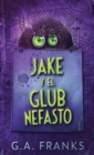 Image for Jake y El Glub Nefasto