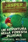 Image for Un&#39;avventura Nella Foresta Pluviale