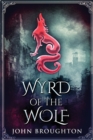 Image for Wyrd Of The Wolf