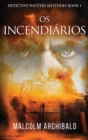 Image for Os Incendiarios