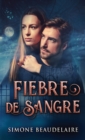 Image for Fiebre De Sangre
