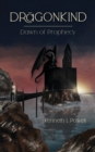 Image for Dawn Of Prophecy : An Epic Fantasy Adventure