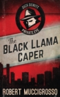 Image for The Black Llama Caper