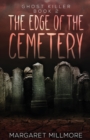 Image for The Edge of the Cemetery