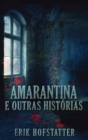 Image for Amarantina e Outras Historias