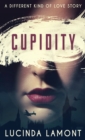 Image for Cupidity : A World War Two Romance