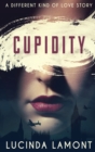 Image for Cupidity : A World War Two Romance