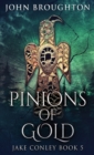 Image for Pinions Of Gold : An Anglo-Saxon Archaeological Mystery