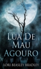 Image for Lua De Mau Agouro