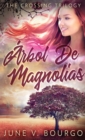 Image for Arbol De Magnolias