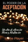 Image for El Poder de la Aceptacion - Un Ano de Atencion Plena y Meditacion