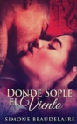 Image for Donde Sople El Viento