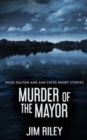 Image for Murder Of The Mayor