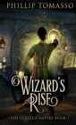 Image for Wizard&#39;s Rise