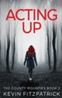 Image for Acting Up
