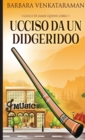 Image for Ucciso Da Un Didgeridoo