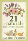 Image for 21 Natural Hair Growth Stimulators : How To Grow And Maintain Healthy Hair Naturally