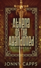 Image for Athena - Of The Abandoned