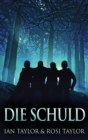 Image for Die Schuld