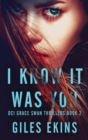 Image for I Know It Was You