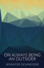 Image for On Always Being An Outsider