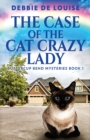 Image for The Case Of The Cat Crazy Lady