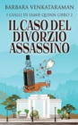 Image for Il Caso Del Divorzio Assassino