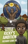 Image for Little Ricky&#39;s Ambition