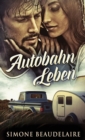 Image for Autobahn Leben