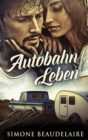 Image for Autobahn Leben