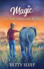 Image for Magic In The African Bush