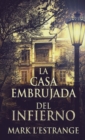Image for La Casa Embrujada del Infierno