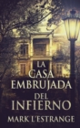 Image for La Casa Embrujada del Infierno