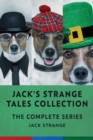 Image for Jack&#39;s Strange Tales Collection