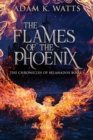 Image for The Flames Of The Phoenix