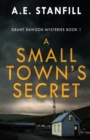 Image for A Small Town&#39;s Secret