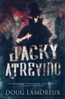 Image for Jacky Atrevido : Os Assassinatos de Whitechapel Como Contados por Jack o Estripador