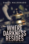 Image for Where Darkness Resides