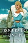 Image for A Procura do Principe