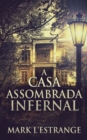 Image for A Casa Assombrada Infernal