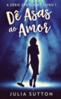 Image for De Asas ao Amor